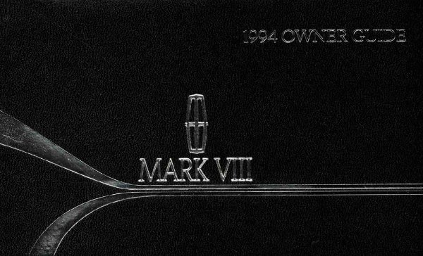 1994 Lincoln Mark VIII Owner's Manual
