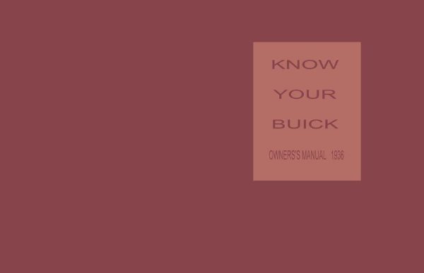 1936 Buick All Models Owner's Manual