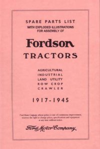 1917 1942 1943 1944 1945 Fordson Tractor Parts Numbers Book Guide Interchange