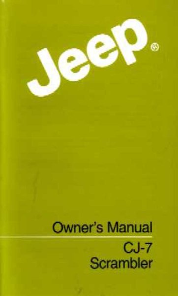 1985 Jeep CJ, Scrambler & Wrangler Owner's Manual