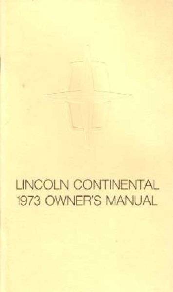 1973 Lincoln Continental Owner's Manual