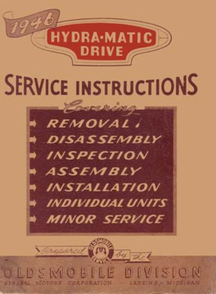 1946 Oldsmobile HYDRA-MATIC TRANS Factory Shop Service Manual