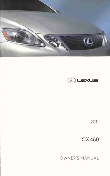 2011 Lexus GX 460 Owner's Manual