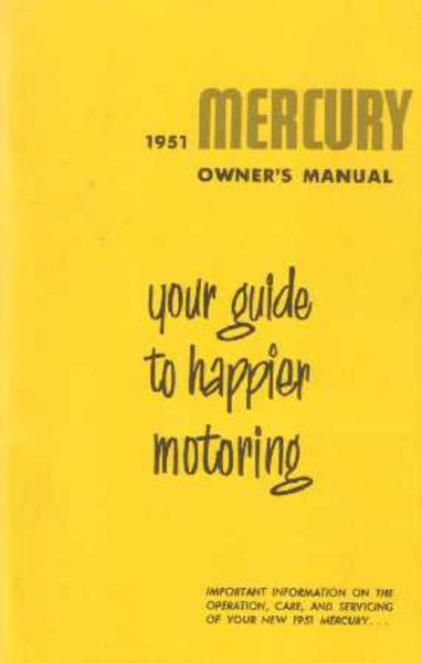 1951 Mercury Mercury, Monterey Owner's Manual