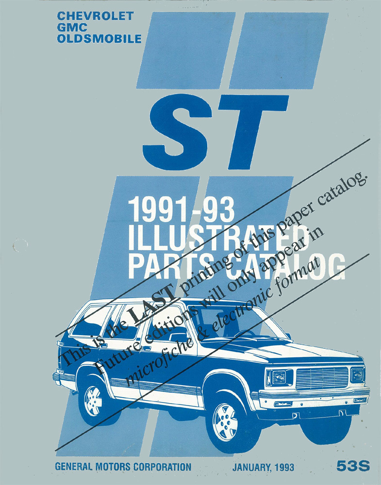 1991 1992 1993 Chevrolet S-T Series Truck Parts Numbers Book List Interchange