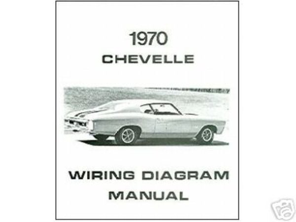 1970 Chevrolet Chevelle Wiring Diagrams Manual