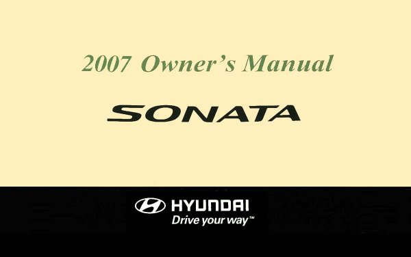 2007 Hyundai Sonata Owner's Manual