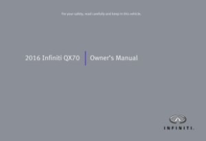 2016 Infiniti QX70 Owner's Manual