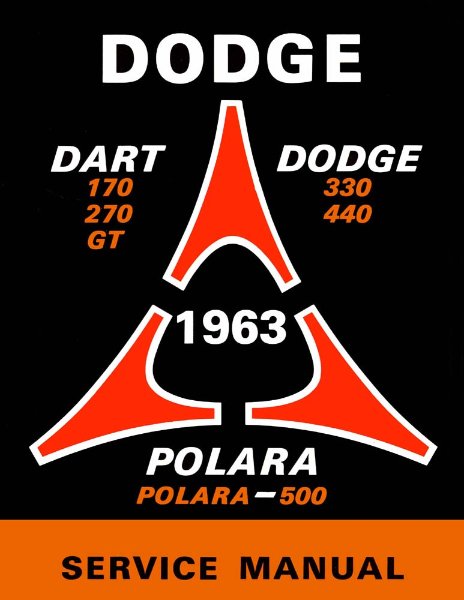 1963 Dodge ALL MODELS NO 880 Factory Shop Service Manual