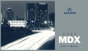 2005 Acura MDX Owner's Manual