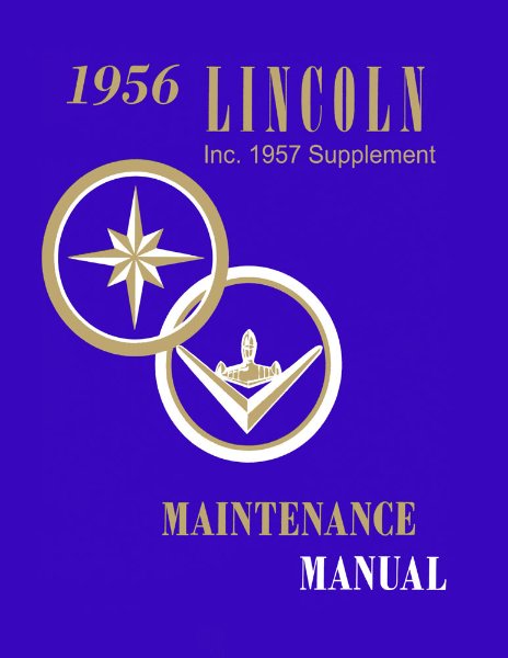 1956–1957 Lincoln NO MARK II Factory Shop Service Manual