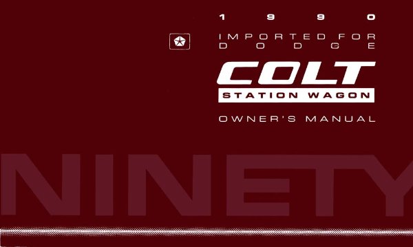1990 Dodge Colt Station Wagon Owner's Manual