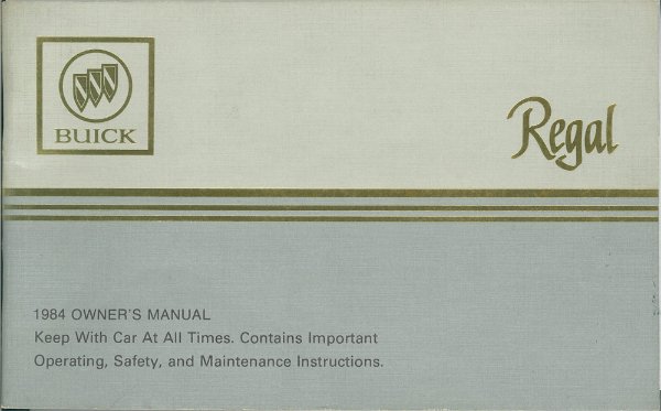 1984 Buick Regal Owner's Manual
