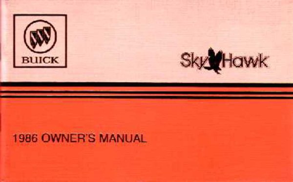 1986 Buick Skyhawk Owner's Manual