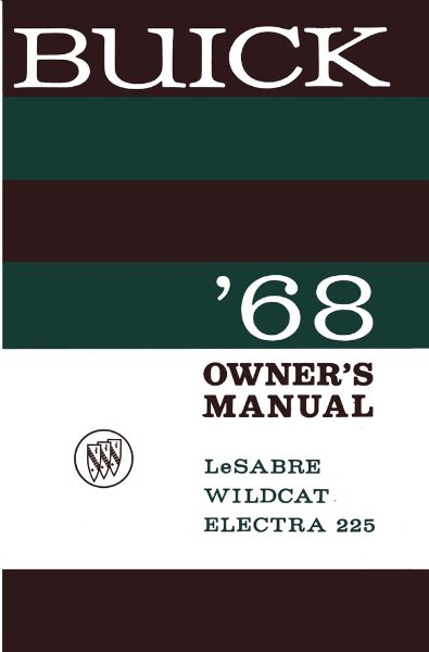 1968 Buick Lesabre, Wildcat, Electra Owner's Manual