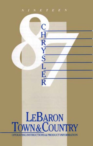 1987 Chrysler Lebaron, Town & Country Owner's Manual