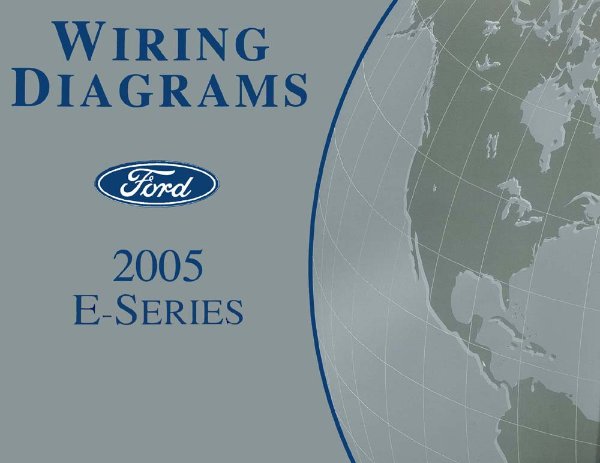 2005 Ford Truck E-Series Wiring Diagrams Manual