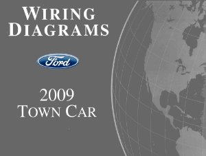 2009 Lincoln Town Car Wiring Diagrams Manual