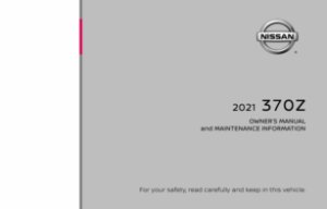 2021 Nissan 370Z Coupe Owner's Manual