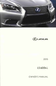2015 Lexus LS 600h L Owner's Manual
