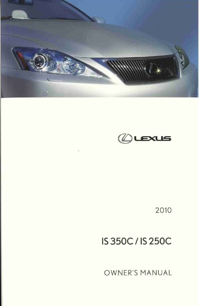 2010 Lexus IS 350C IS 250C Owner's Manual