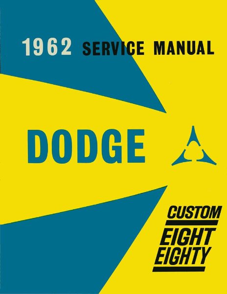 1962 Dodge 880 Factory Shop Service Manual