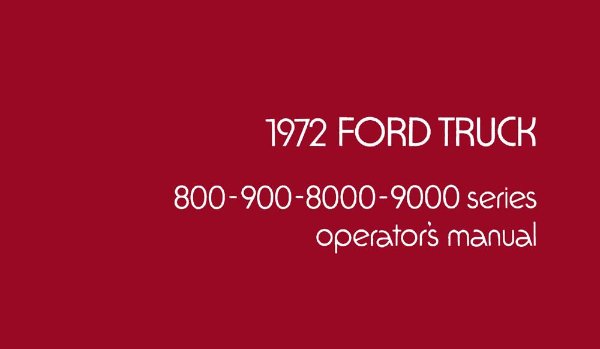 1972 Ford Heavy Duty Truck Owner's Manual
