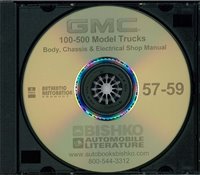 1957-59 GMC TRUCK Models 100-500 Body, Chassis & Electrical Service Manual