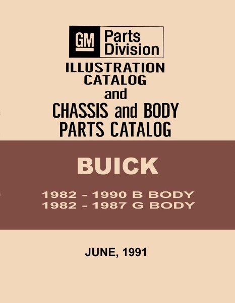 1982–1990 Buick (1982-90)B-Body, (1982-87)G-Body Parts Book