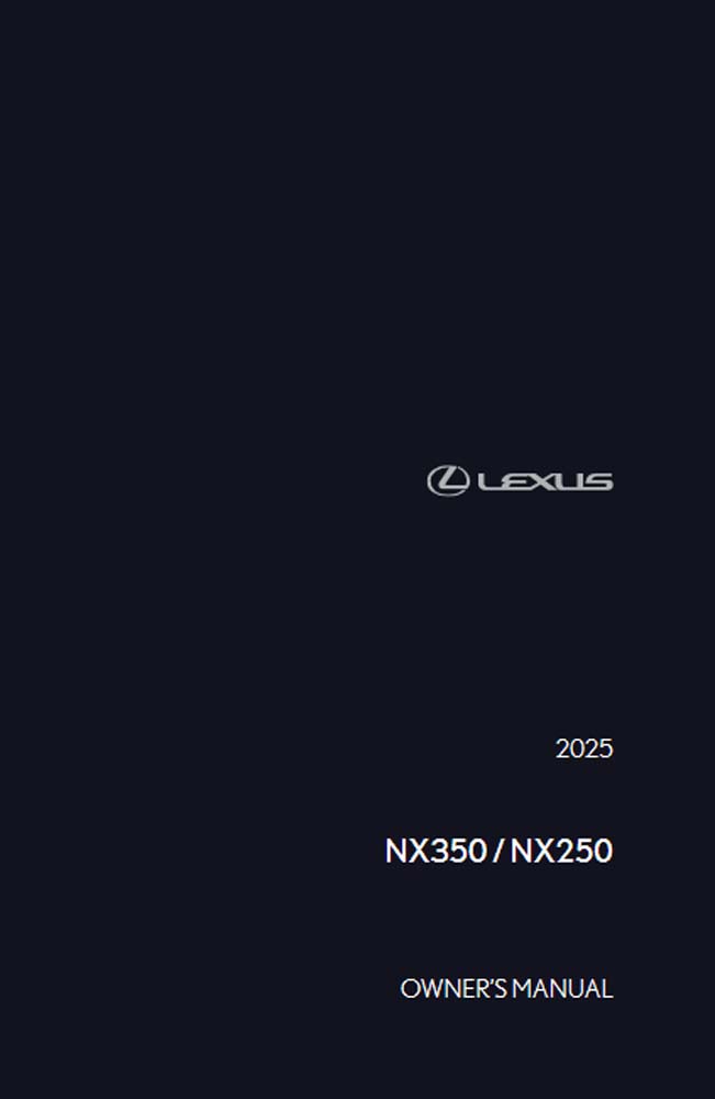 2025 Lexus NX 250, 350 Owners Manual User Guide