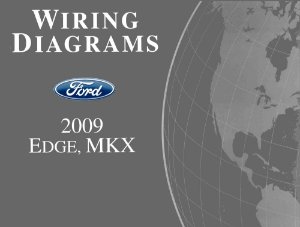 2009 Ford Truck Edge, MKX Wiring Diagrams Manual