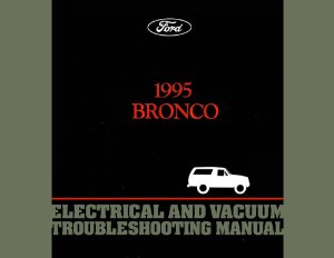 1995 Ford Truck Bronco Wiring Diagrams Manual