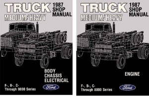 1987 Ford Medium, Heavy Duty Truck Factory Shop Service Manual