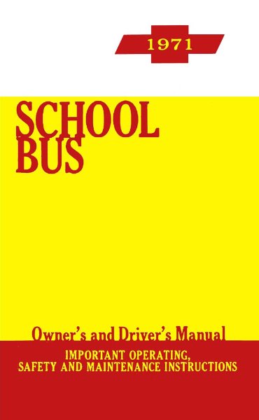 1971 Chevrolet School Bus Owner's Manual