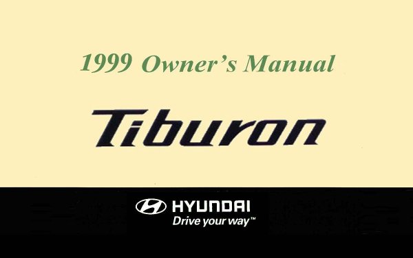1999 Hyundai Tiburon Owner's Manual