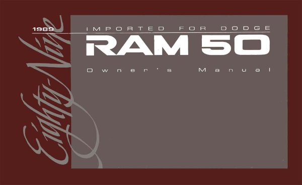1989 Dodge Ram 50 Truck Owner's Manual