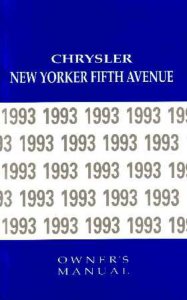 1993 Chrysler New Yorker, Fifth Avenue Owner's Manual