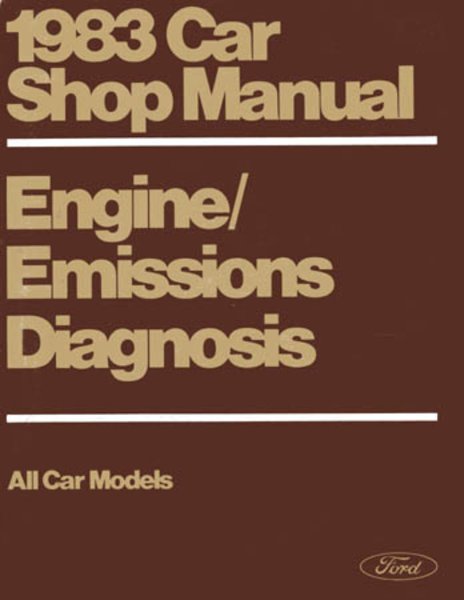 1983 Ford Lincoln Mercury Emissions Diagnosis Shop Service Repair Manual