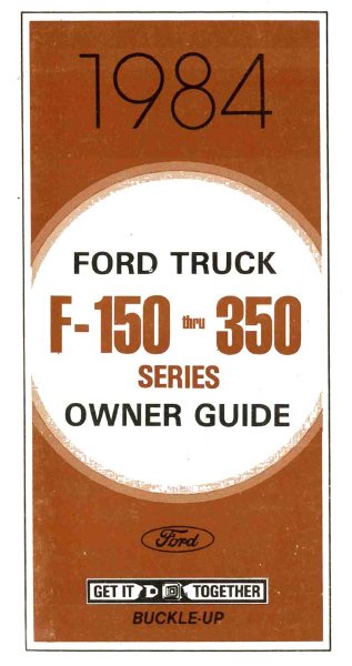 1984 Ford F-100, F-250, F-350 Truck Owner's Manual