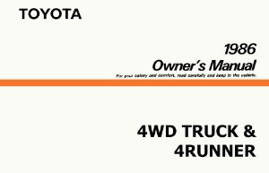 1986 Toyota Pickup (4WD), 4Runner (4WD) Owner's Manual