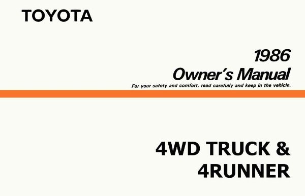 1986 Toyota Pickup (4WD), 4Runner (4WD) Owner's Manual