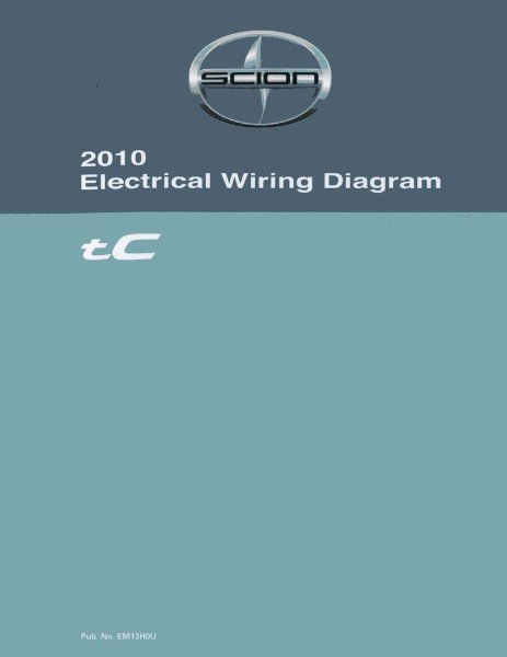 2010 Scion tC Wiring Diagrams Manual
