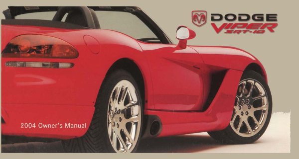 2004 Dodge Viper SRT-10 Owner's Manual