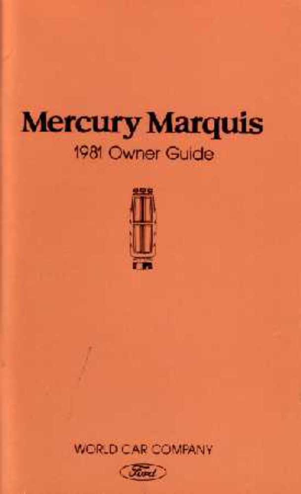 1981 Mercury Marquis Owners Manual User Guide Operator Book