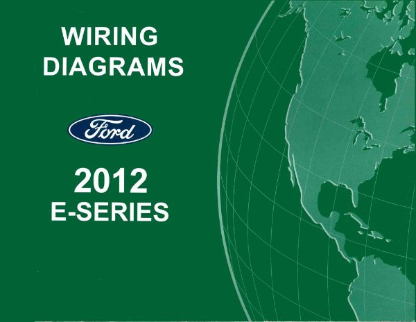 2012 Ford Truck E-Series Wiring Diagrams Manual