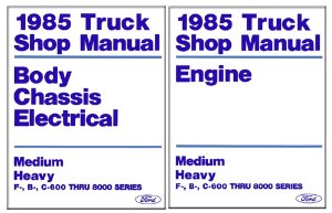 1985 Ford Medium, Heavy Duty Truck Factory Shop Service Manual