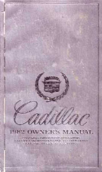 1982 Cadillac Deville, Fleetwood, Brougham Owner's Manual