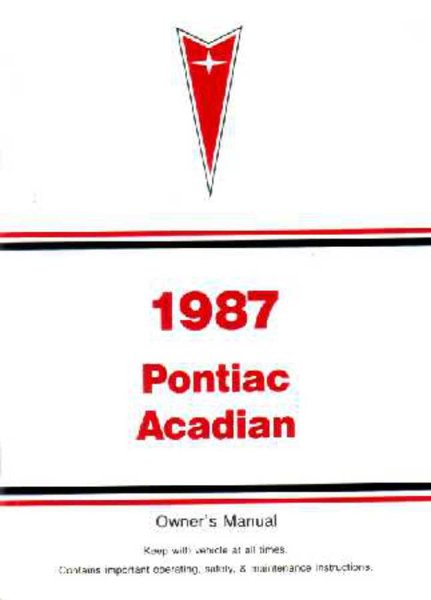 1987 Pontiac Acadian Owner's Manual