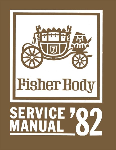 1982 Buick Cadillac Chevrolet Fisher Body Shop Service Repair Manual Book