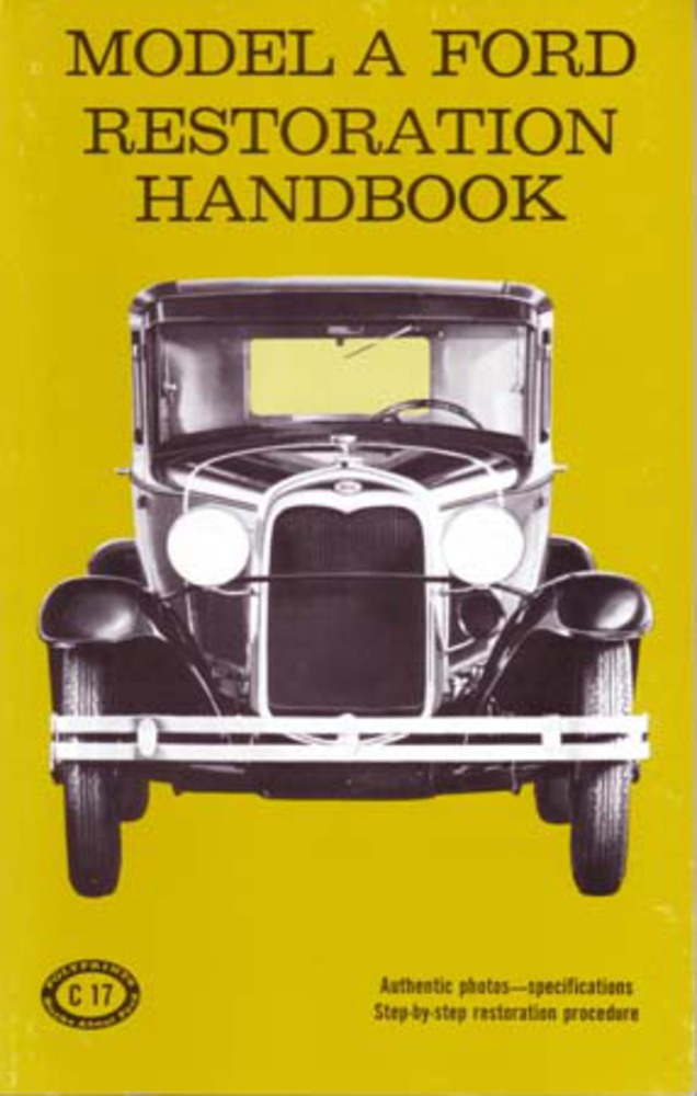 1928-1931 Ford Model A Restoration Maintenance Workshop Book Overhaul Book
